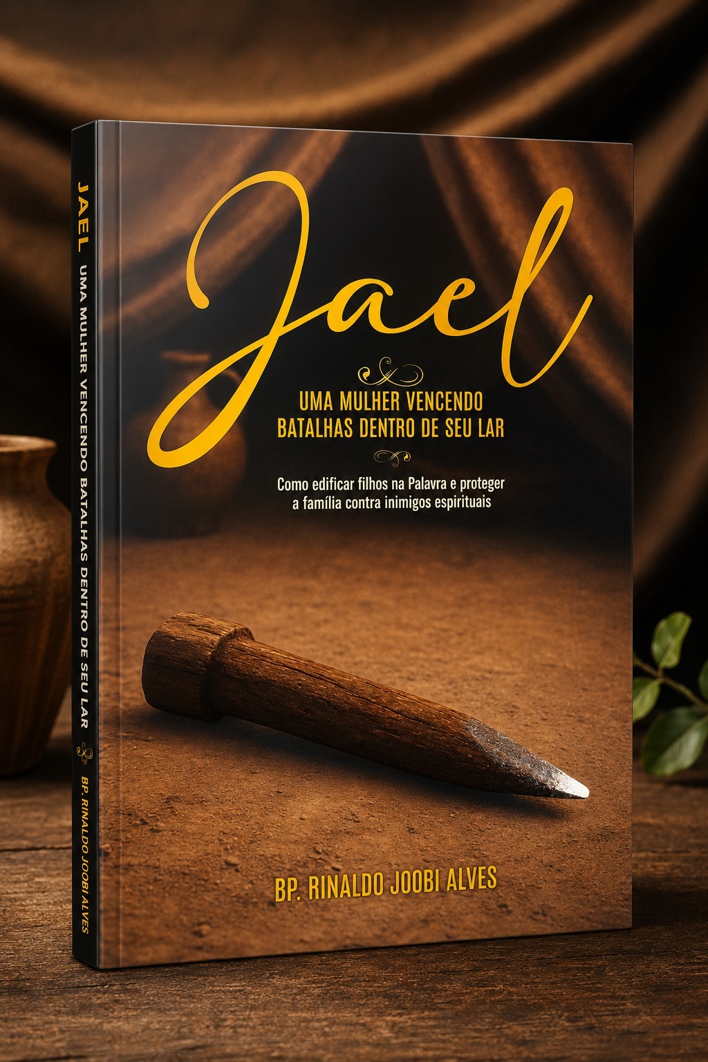 “JAEL — Uma Mulher Vencendo Batalhas Dentro de Seu Lar”